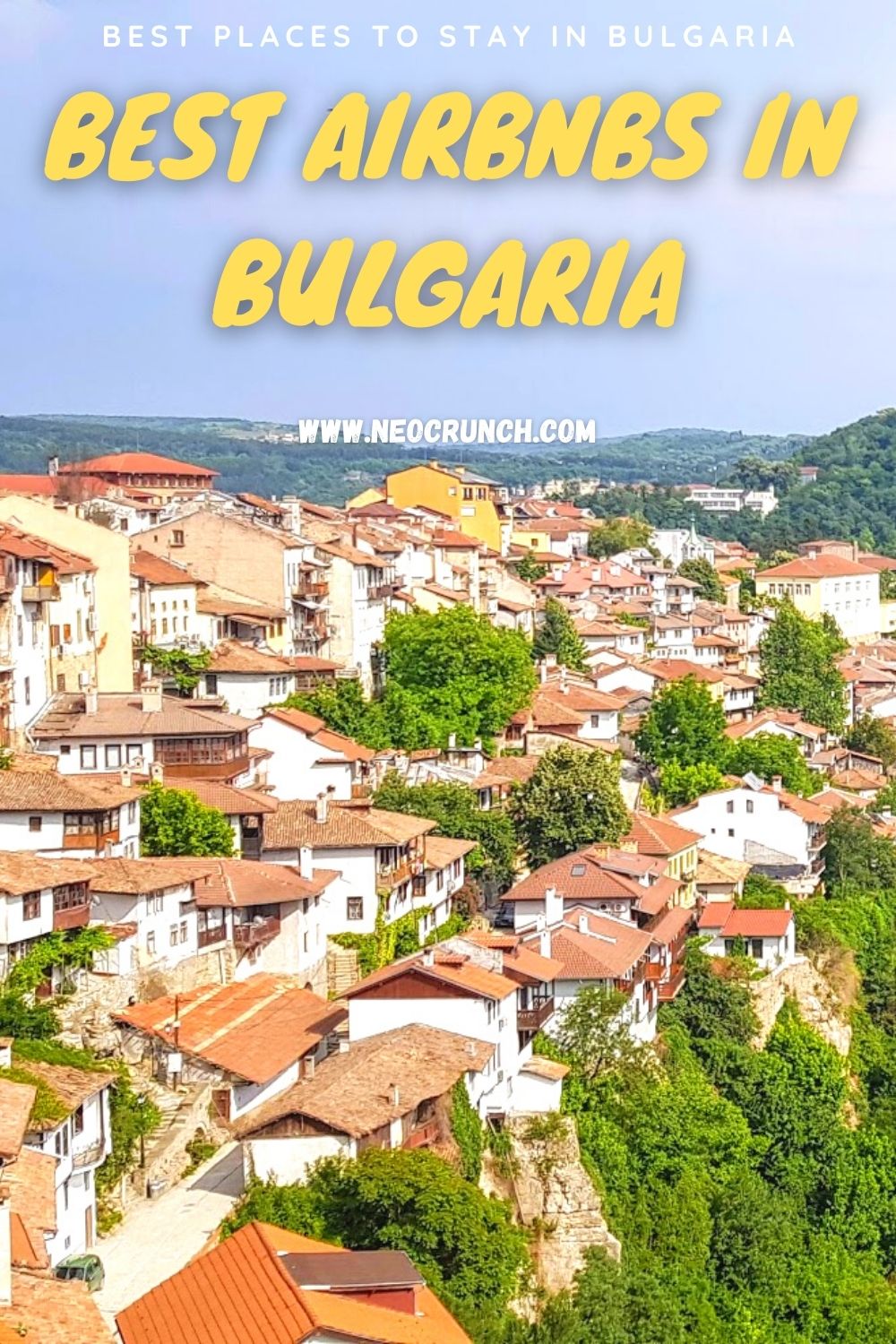 15 Best Airbnbs in Bulgaria - Unique and Cool Places to Stay